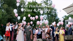 Hochzeitsvideo Nina & Philipp